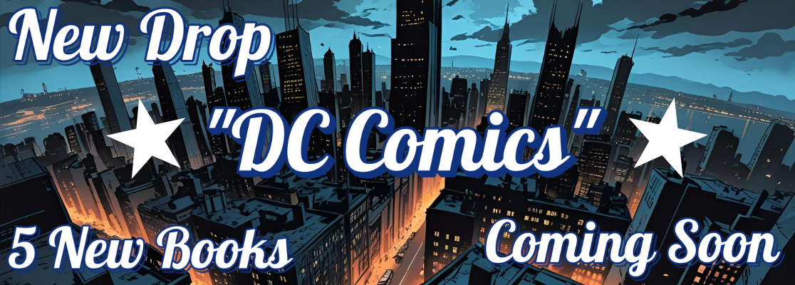 💥 A New DC Drop is Coming Friday! 💥