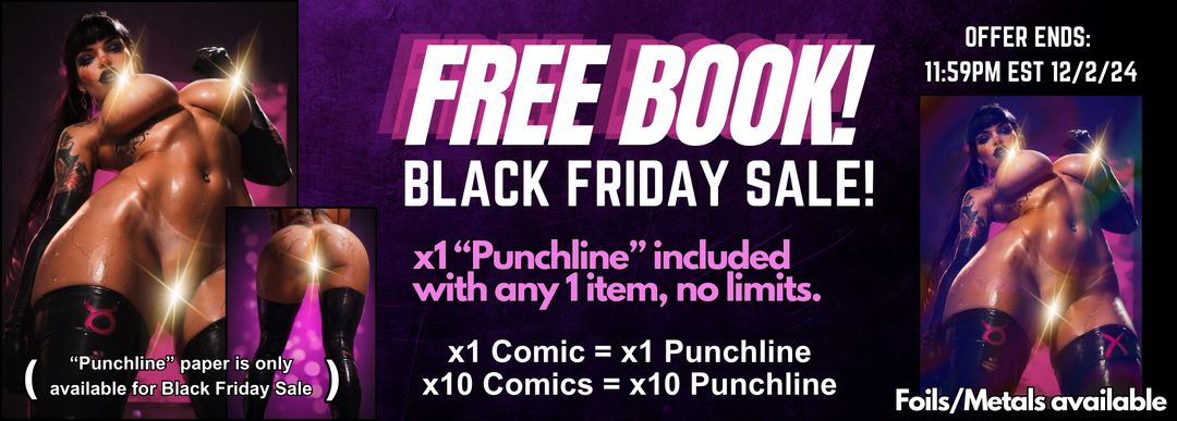 Black Friday Special: Buy Any Comic, Get a Free ‘Punchline’ Paper Edition!